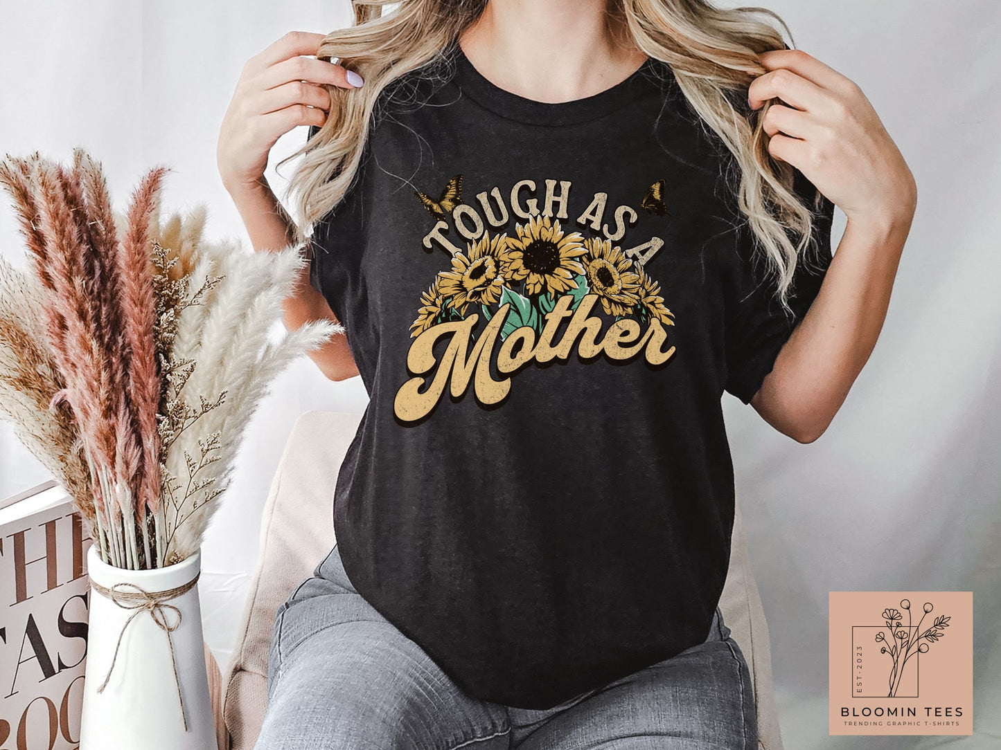 Tough as a Mother Floral Tee, Sunflower Graphic T-Shirt, Gift For Mom, Mother's Day Shirt